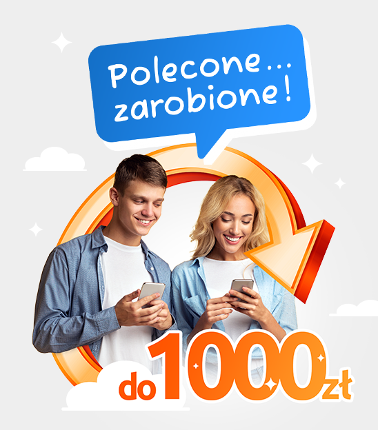 Polecaj znajomym Konto w Porządku i zyskaj nagrodę za każde polecenie.